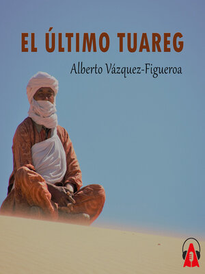 cover image of El último Tuareg